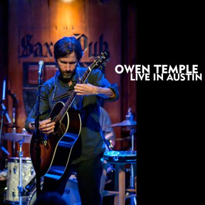 Owen Temple Live in Austin